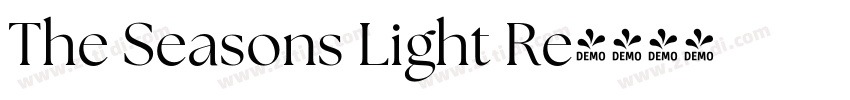 The Seasons Light Re字体转换 The Seasons Light Re字体转换